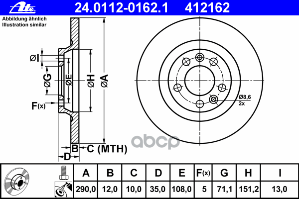 Диск Тормозной Задний Citroen C5 Iii/Peugeot 407/508/607 /D=290Mm Ate 24.0112-0162.1 Ate арт. 24.0112-0162.1