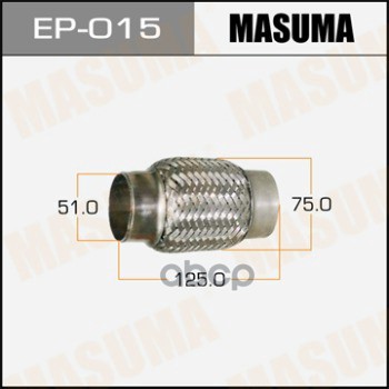 Гофра Глушителя Усиленная, 3-Х Слойная 51X125 Усиленная, 3-Х Слойная, Interlock, 51X125 Masuma Ep-015 Masuma арт. EP-015