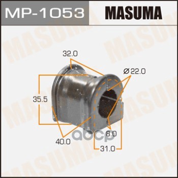 Втулка стабилизатора TOYOTA PROBOX MASUMA MP-1053 Masuma арт. MP-1053