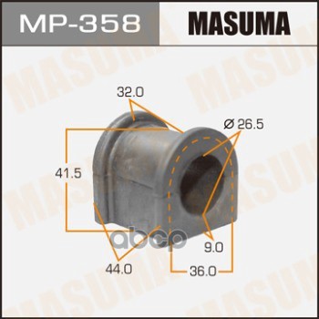 Втулка стабилизатора TOYOTA CHASER MASUMA MP-358 Masuma арт. MP-358