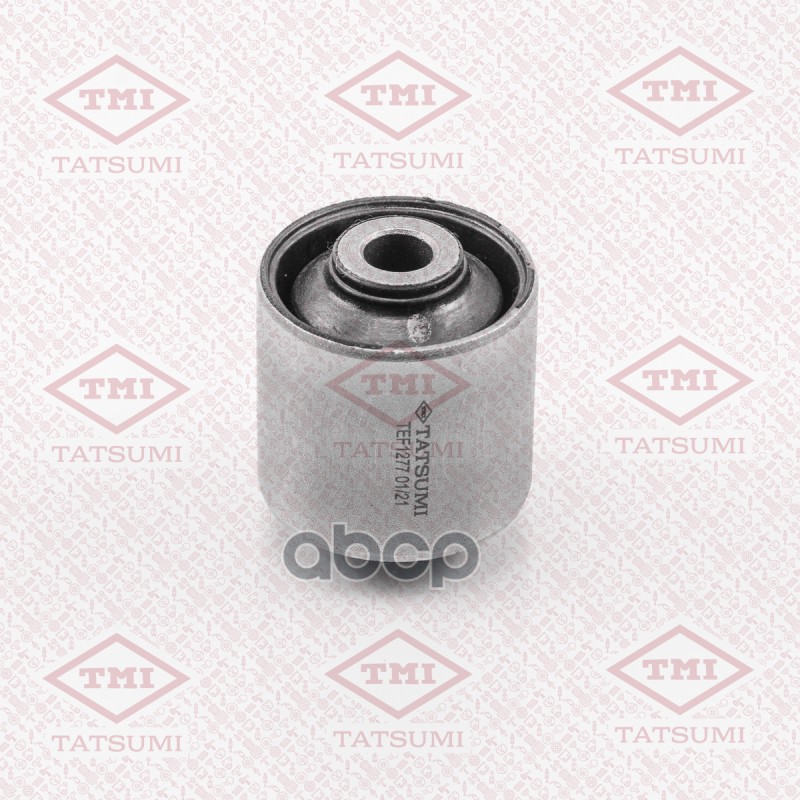 Сайлентблок Нижнего Продольного Рычага | Зад Прав/Лев | TATSUMI арт. TEF1277